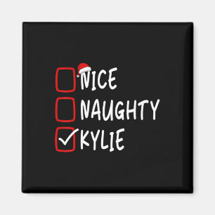 Aimant Nice Naughty Kylie Nom personnalisé Noël Che