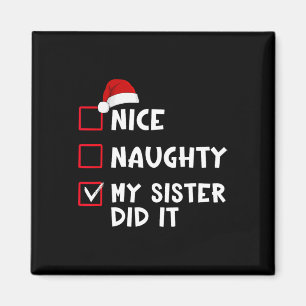 Aimant Nice Naughty Ma Soeur L'A Fait Liste Noël Père Noë