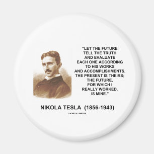 Aimant Nikola Tesla Laisser L'Avenir Dire La Citation Vér