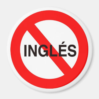 Aimant NO INGLES - Pas d'anglais