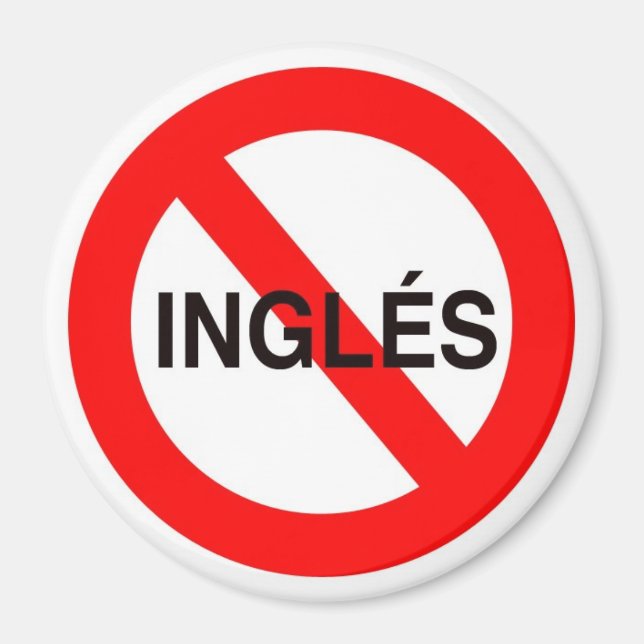 Aimant NO INGLES - Pas d'anglais (Devant)