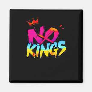 Aimant No Kings - Bold Graffiti Statement Sticker