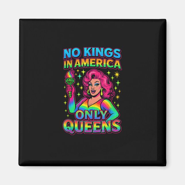 Aimant No Kings In America Only Queens Funny Queer Gay Pr (Devant)