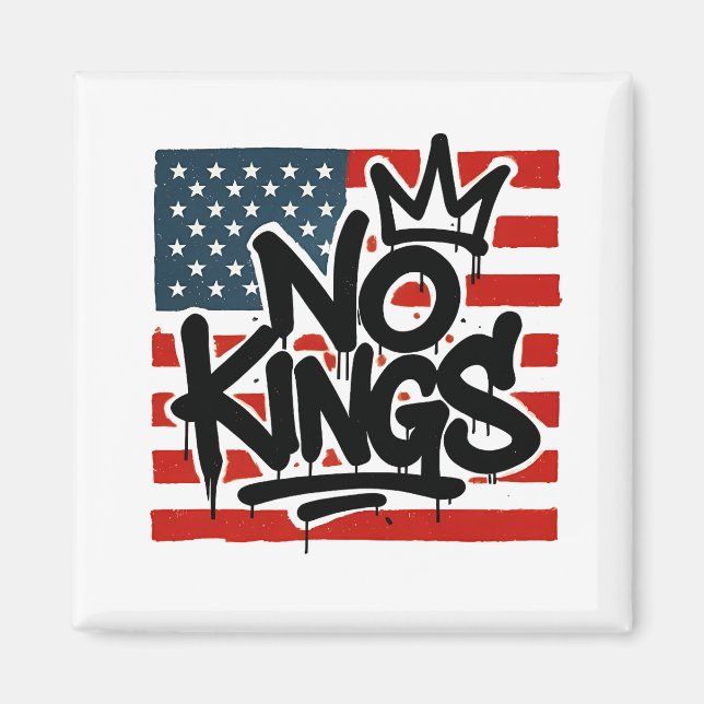 Aimant No Kings In America Save Democracy I dissident Ant (Devant)