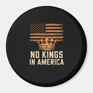 Aimant No Kings In America United States Independence Cre