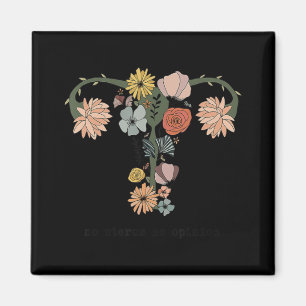 Aimant No Uterus No Opinion Feminist Pro Choice Women's R