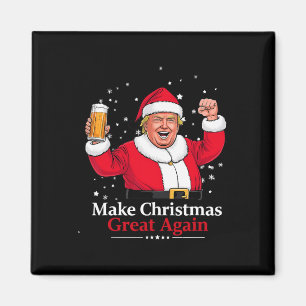 Aimant Noël 2024 Funny Trump & ; Bière Make Christm