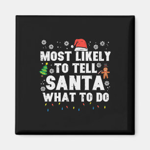 Aimant Noël Probablement Dire à Santa Ce Qu'il Faut Faire