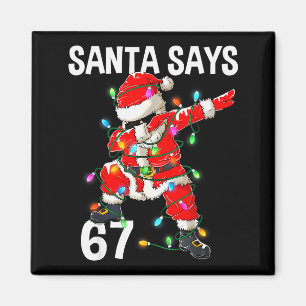 Aimant Noël Santa dit 67 Six Sept Mème Drôle Joyeux