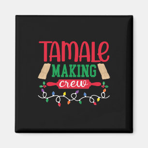 Aimant Noël Tamale Making Crew Mexicaine Food Family M