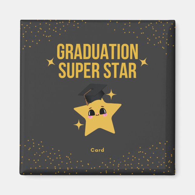 Aimant Noir Gold Super Star Graduation Félicitations (Devant)