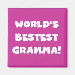 Aimant Noir ou blanc du Meilleur-est Gramma du monde