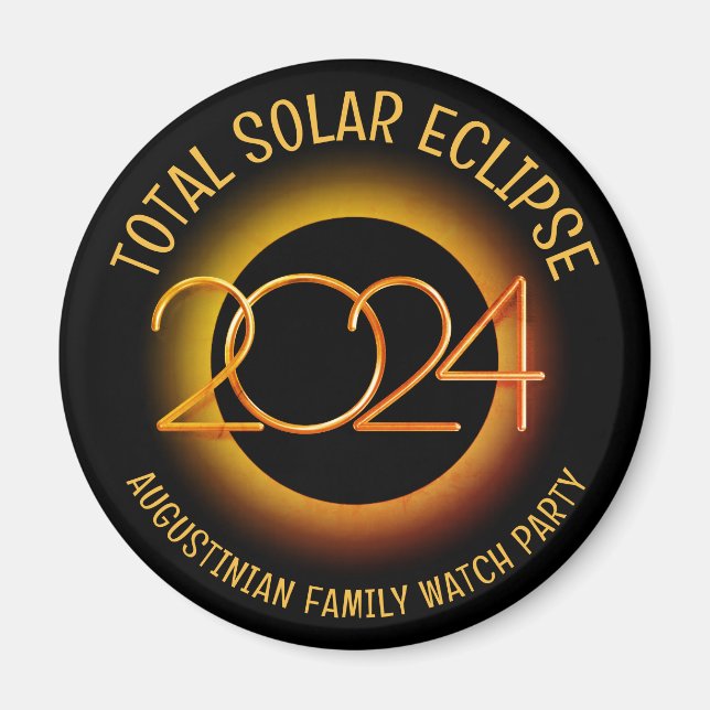 Aimant Nom personnalisé 2024 TOTAL SOLAR ECLIPSE Watch Pa (Devant)