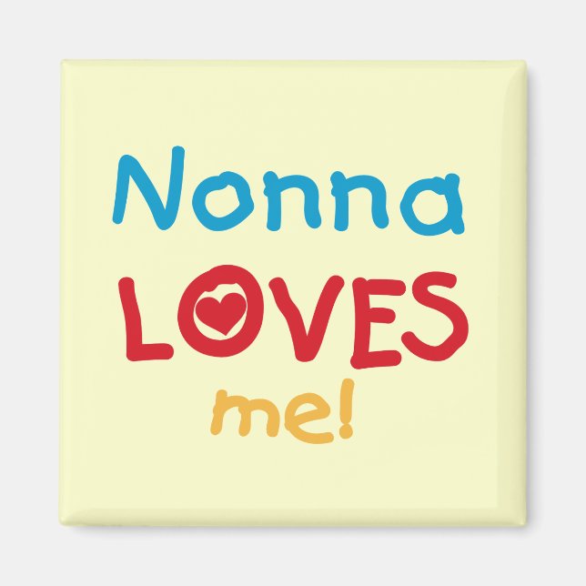 Aimant Nonna aime mes t-shirts et cadeaux (Devant)