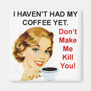 Aimant N'ont pas eu l'aimant de carré de café encore