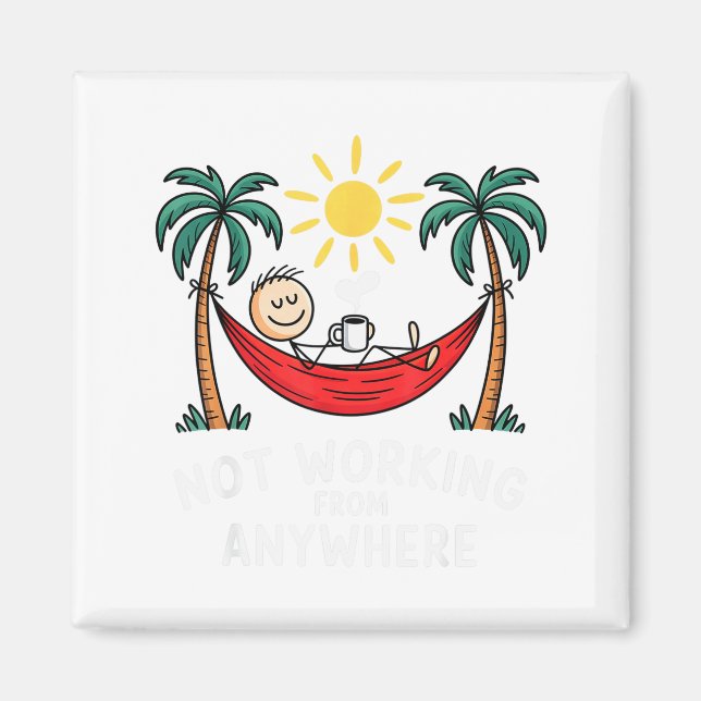 Aimant Not Working From Anywhere Funny Hammock 2025  (Devant)