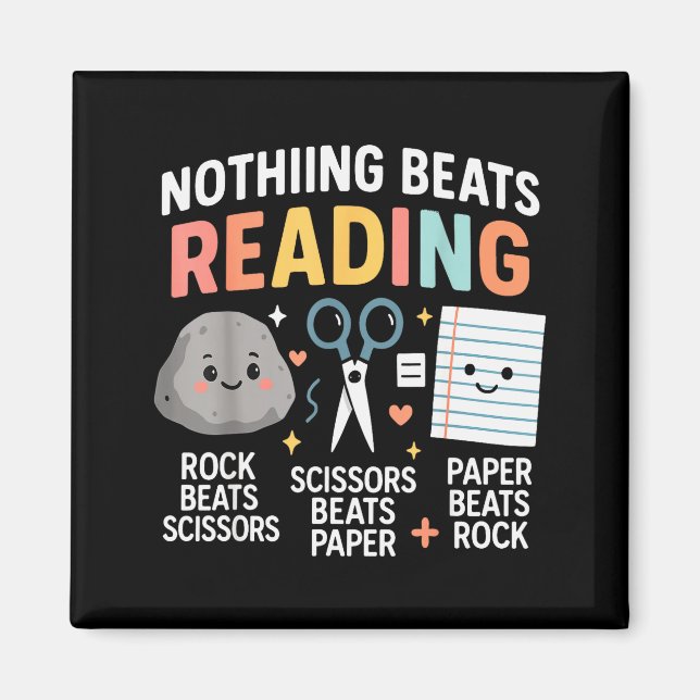 Aimant Nothing Beats Reading Rock Paper Scissors Funny Bo (Devant)