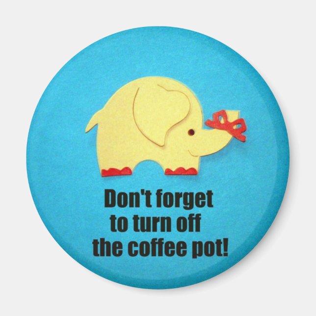 Aimant N'oubliez pas d'éteindre la cafetière ! (Devant)