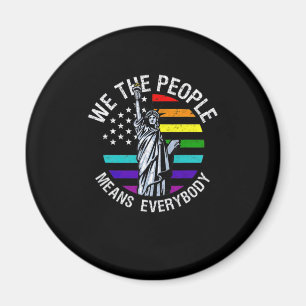 Aimant Nous Le Peuple Signifie Tout Le Monde Vintage LGBT