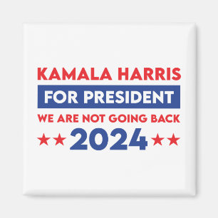 Aimant Nous Ne Retournons Pas Kamala Harris Pour Présiden