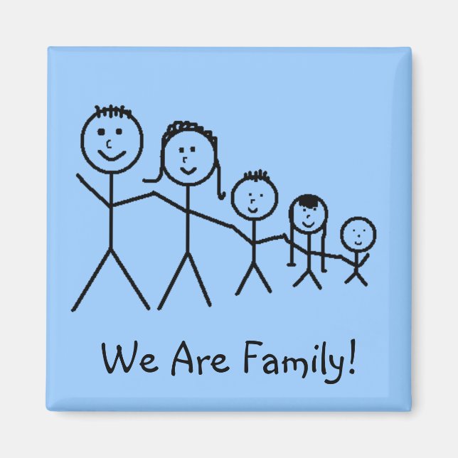 Aimant Nous Sommes Familles ! -magnet (Devant)