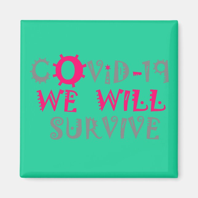 Aimant Nous survivrons à COVID-19 - Force et résilience (Devant)
