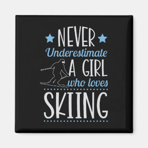 Aimant N'underestimez jamais une fille qui aime skier