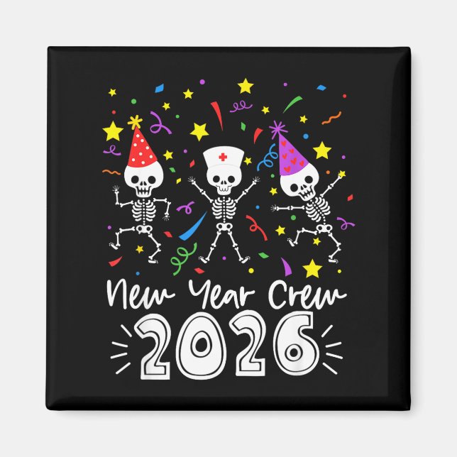 Aimant Nurse Dancing Skeleton New Year Crew 2026 Funny Er (Devant)