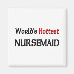 Aimant Nursemaid le plus chaud dans le monde