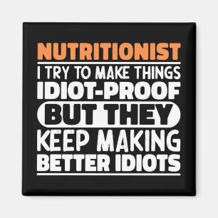 Aimant Nutritionniste J'Essaie De Faire Des Choses Drôle 