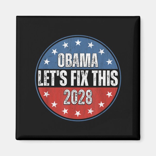 Aimant Obama 2028 Let's Fix This Obama 48th President (Devant)