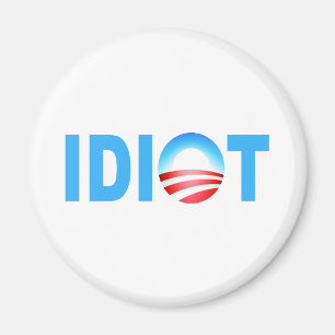 AIMANT OBAMA IDIOT