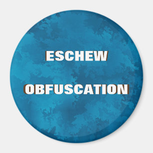 AIMANT OBFISCATION ESCHEW