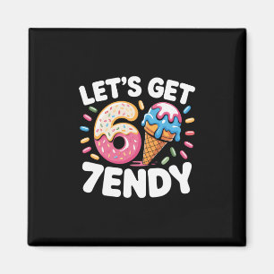 Aimant Obtenons le T-shirt 7endy 6 7 Mème Six Sept T-shir