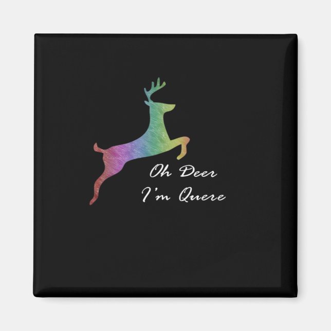 Aimant Oh Deer Queer Funny Pun LGBT Pride Celebration  (Devant)
