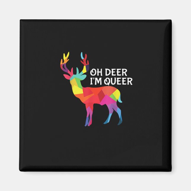 Aimant Oh Deer Queer Funny Pun LGBT Pride Design (Devant)