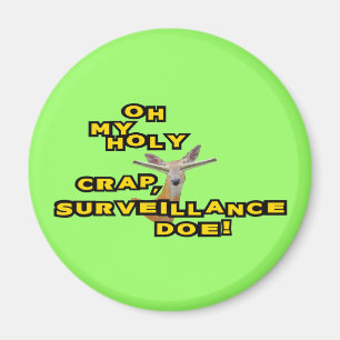 Aimant Oh Mon Dieu Surveillance Doe