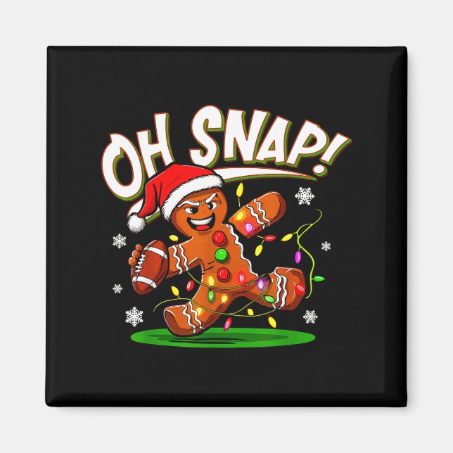 Aimant Oh Snap Gingerbread Man Santa Football Funny Chris (Devant)