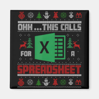 Aimant Oh This Calls For A Spreadsheet Christmas Sweater 