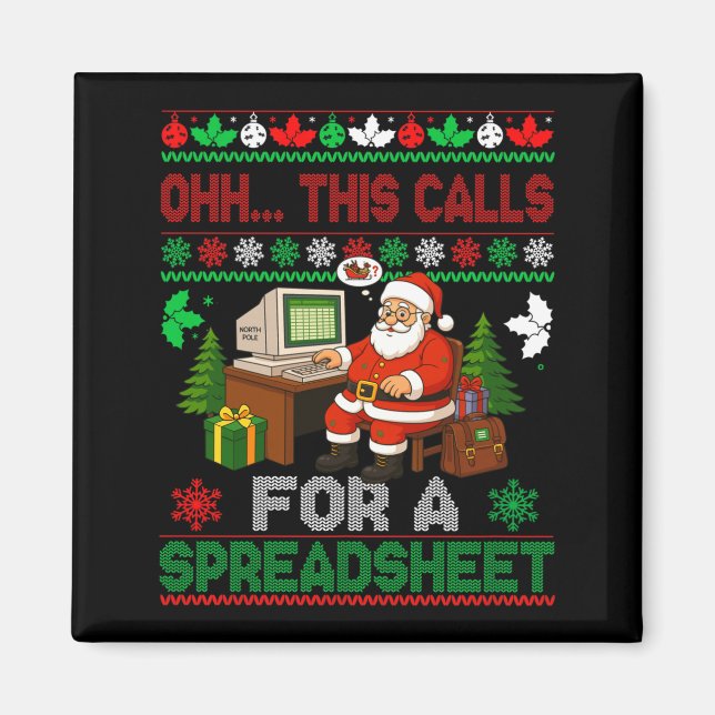 Aimant Oh This Calls For A Spreadsheet Christmas Sweater  (Devant)