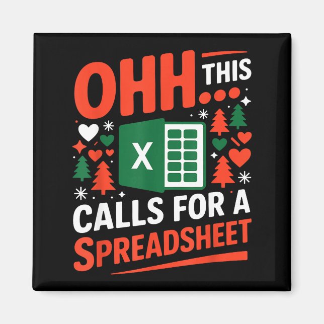 Aimant Oh This Calls For A Spreadsheet Christmas Sweater  (Devant)