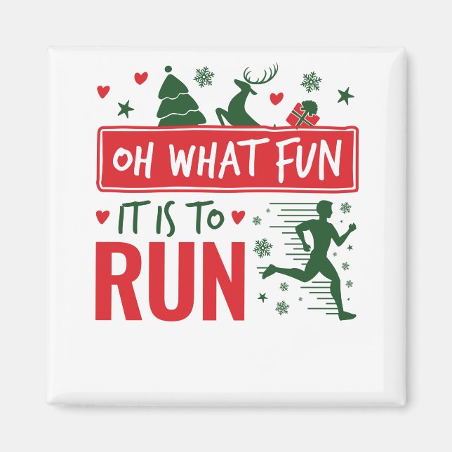 Aimant Oh What Fun It Is to Run Christmas Runner (Devant)