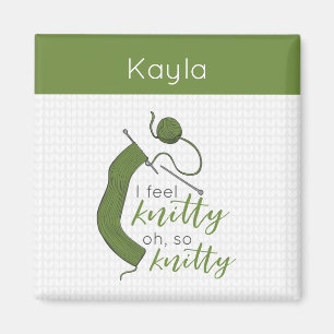 Aimant Olive Green Je Sens Knitty, Oh Tellement Knitty