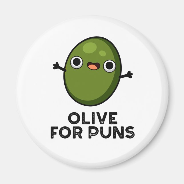 Aimant Olive Pour Puns Amusant Olive Fruit Pun (Devant)