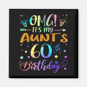 Aimant Omg C'est Les 60 Ans De Ma Tante Douce 60 Ans