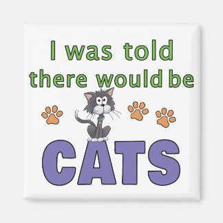 Aimant On m'a dit qu'il y aurait des CATS