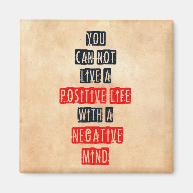 Aimant On ne peut pas vivre une vie positive avec un espr (Devant)