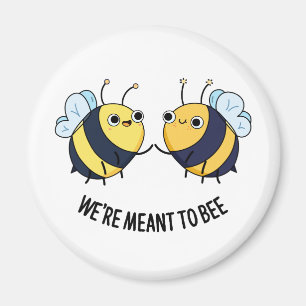 Aimant On veut être amusant jeu d'abeilles