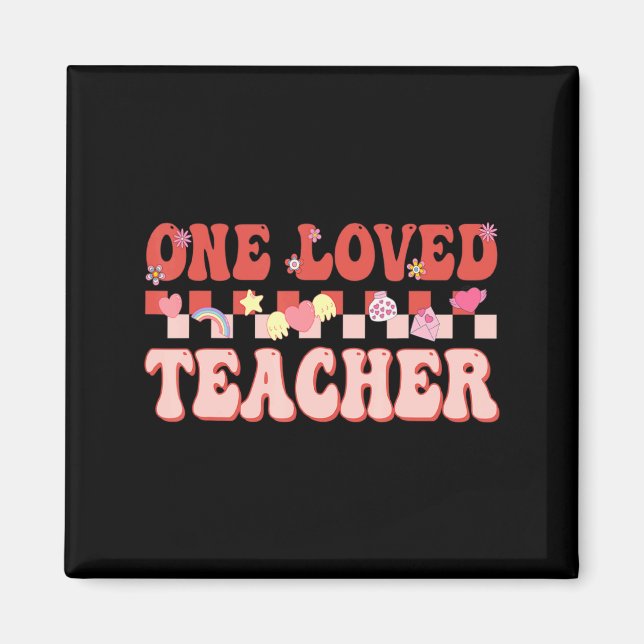 Aimant One Loved Teacher Happy Valentines Day Retro Groov (Devant)