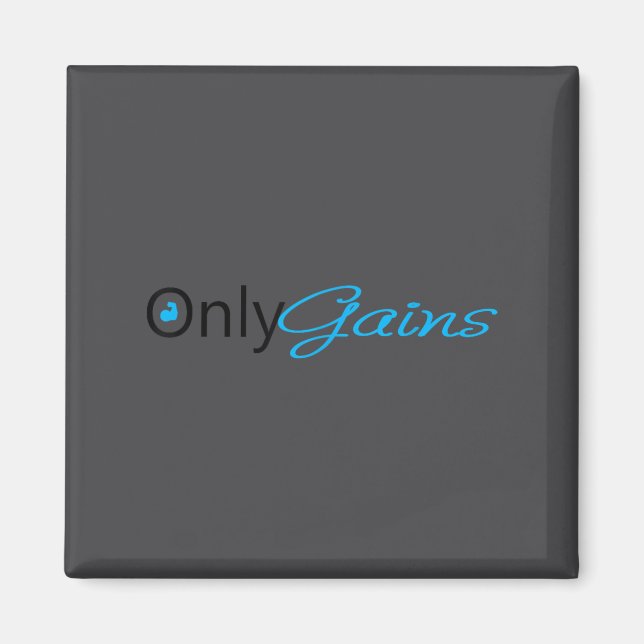 Aimant Only Gains _ Funny Gym Motivation  (Devant)